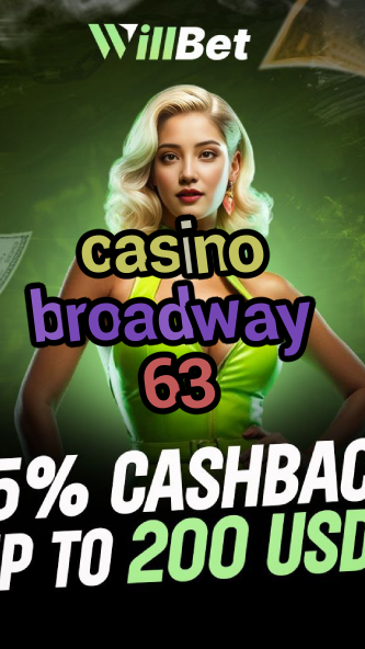 casino broadway 63-buildcasinogames.igamblingorder.com
